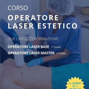 CORSO OPERATORE laser estetico 2° livello