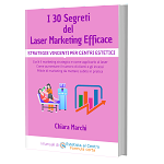 I 30 Segreti del Laser Marketing Efficace