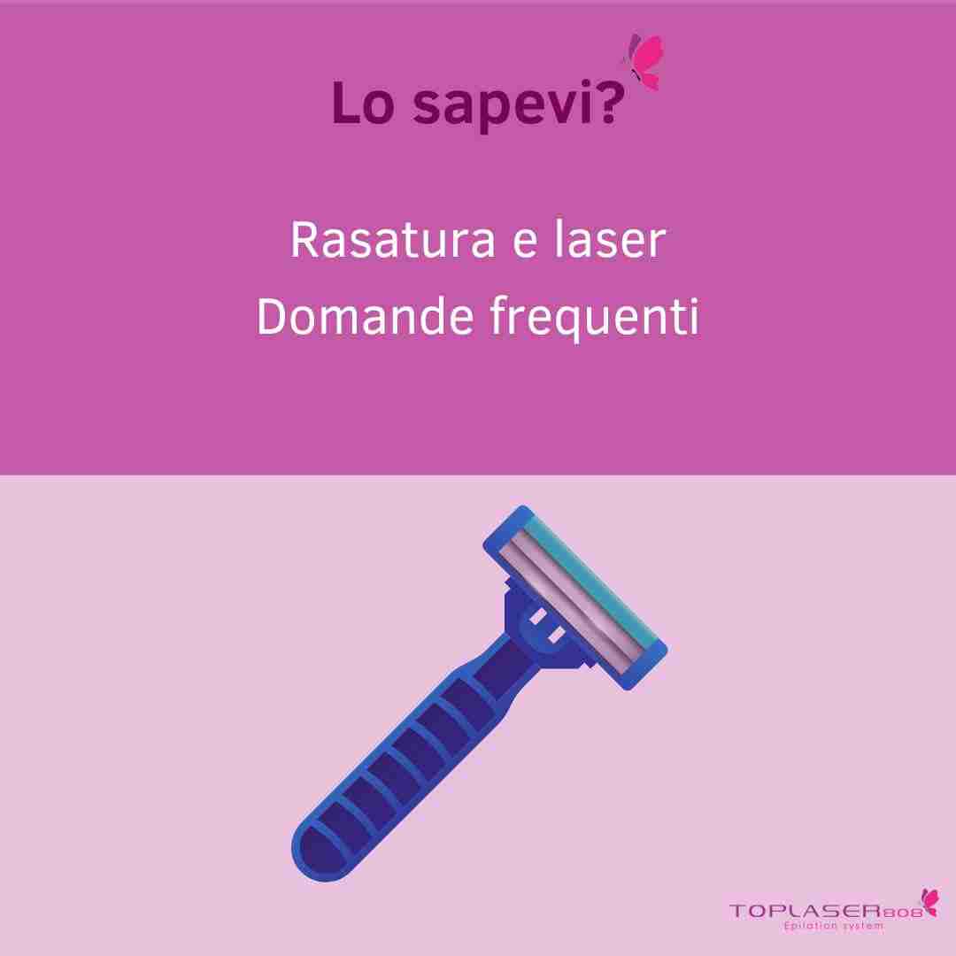 Rasatura e laser – domande frequenti